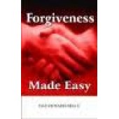 Forgiveness Made Easy by Dag Heward-Mills 